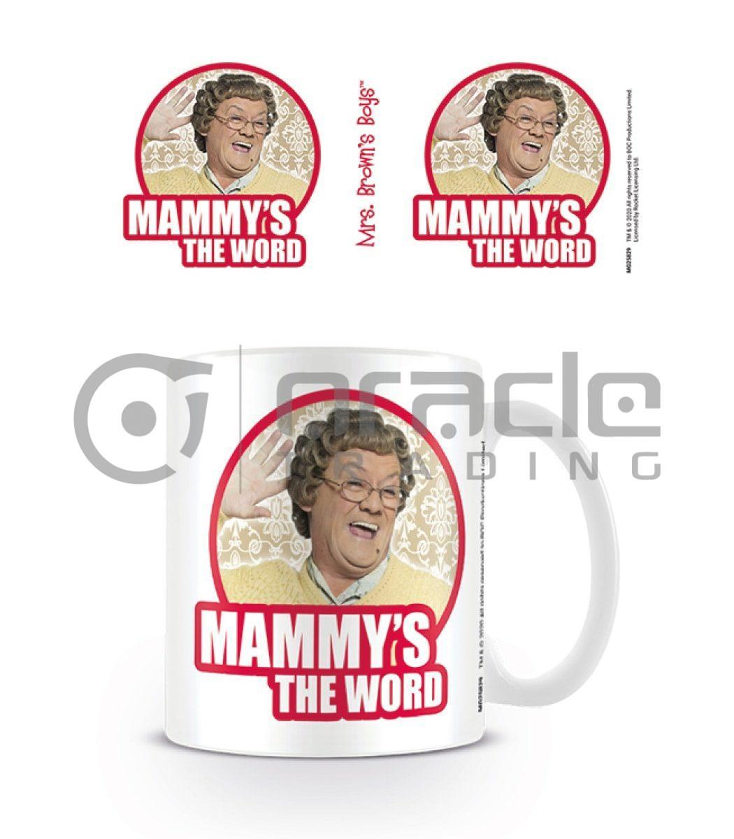 Mrs. Brown's Boys Mug - Mammy's the Word